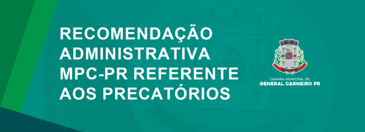 Ministério Público de Contas emite recomendação aos gestores municipais sobre precatórios