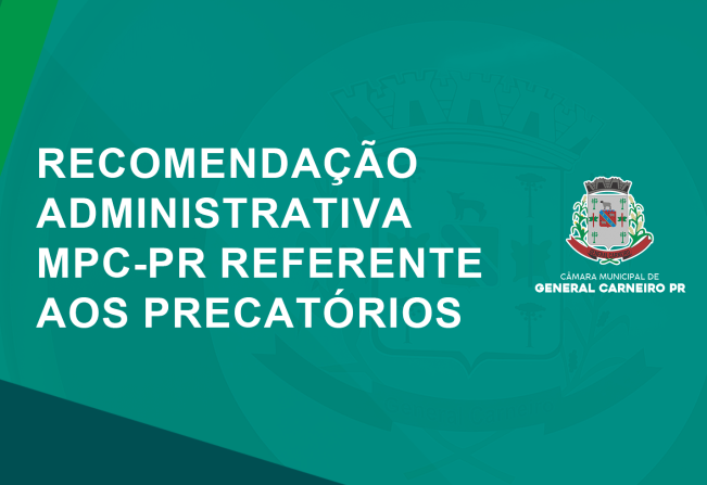 Ministério Público de Contas emite recomendação aos gestores municipais sobre precatórios